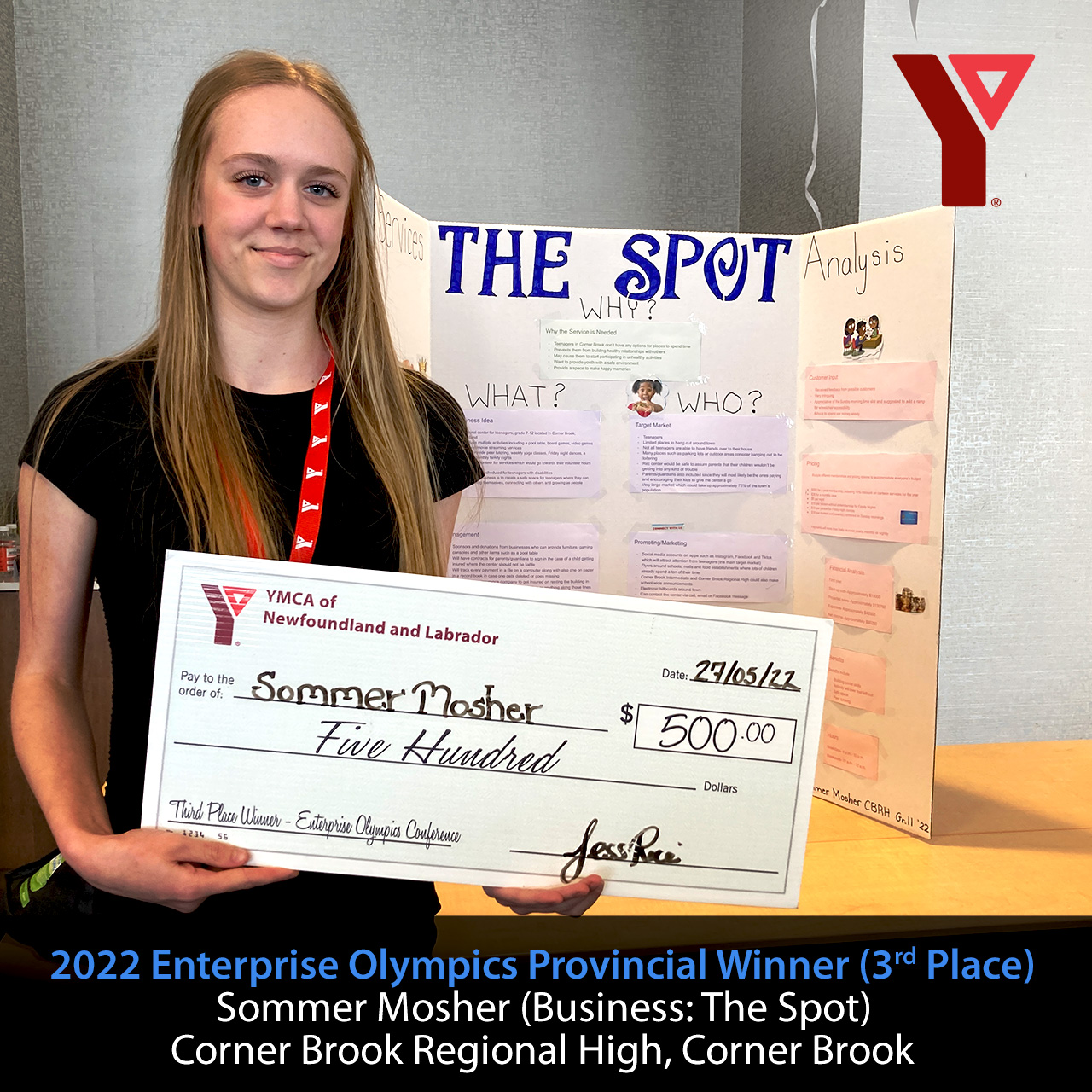 3rd Place - Sommer Mosher (Business: The Spot) from Corner Brook Regional High, Corner Brook